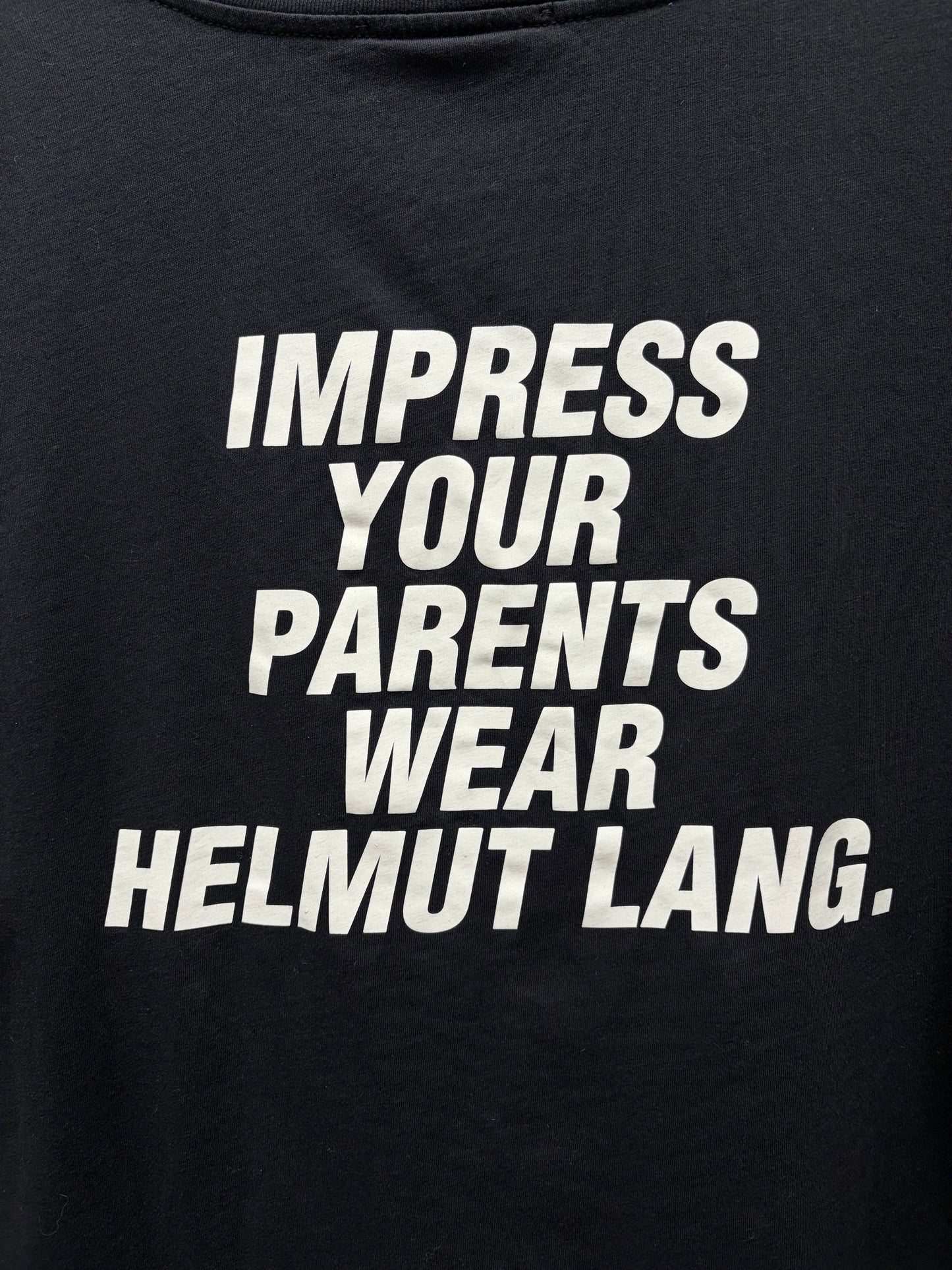 Helmut Lang ‘Impress Your Parents’ Black Slogan T-Shirt